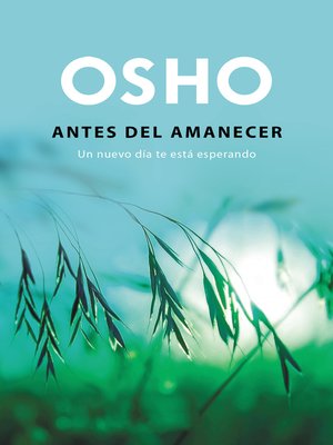 cover image of Antes del amanecer (OSHO habla de tú a tú)